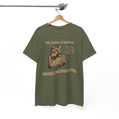 World Needs More Midwives Cougar Midwife T-shirt