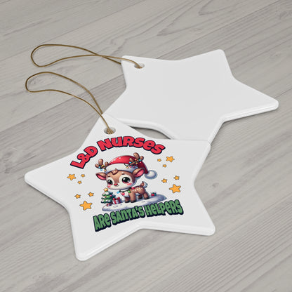 L&D Nurses Are Santa's Helpers Ornament