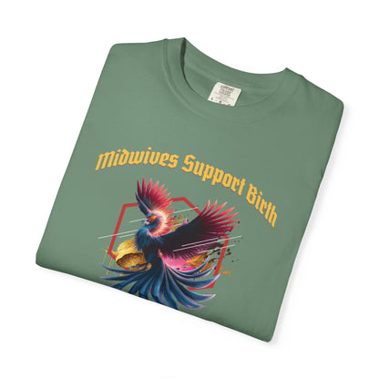 Midwives Support Birth Phoenix Midwife T-shirt