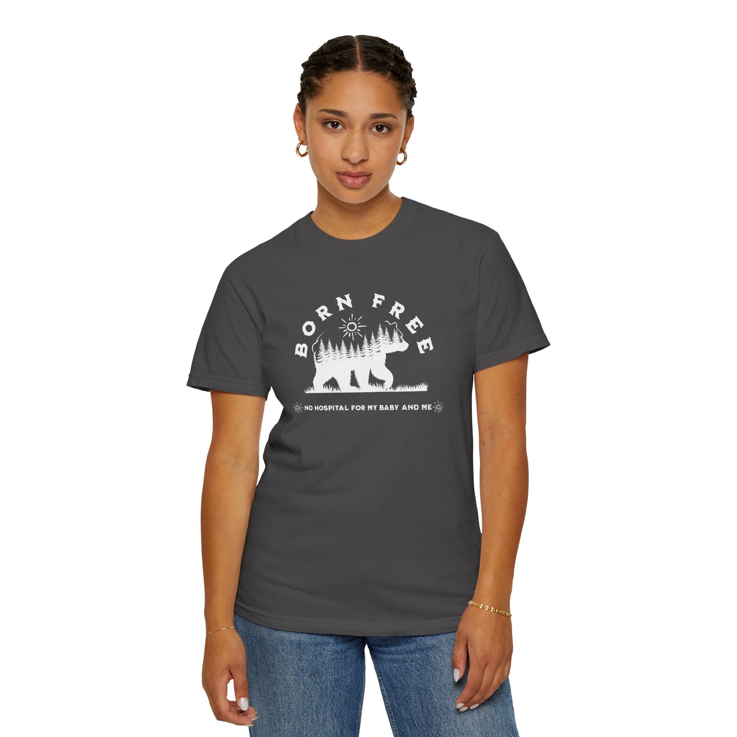 Born Free Mama Bear Birth T-shirt