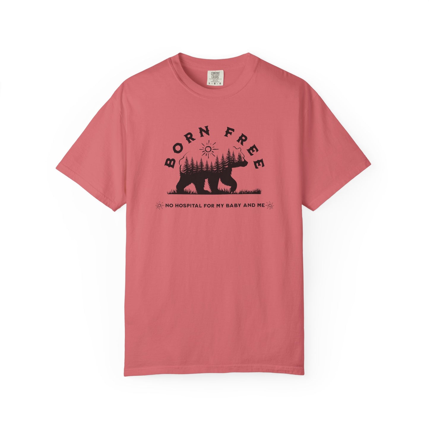 Born Free Mama Bear Birth T-shirt