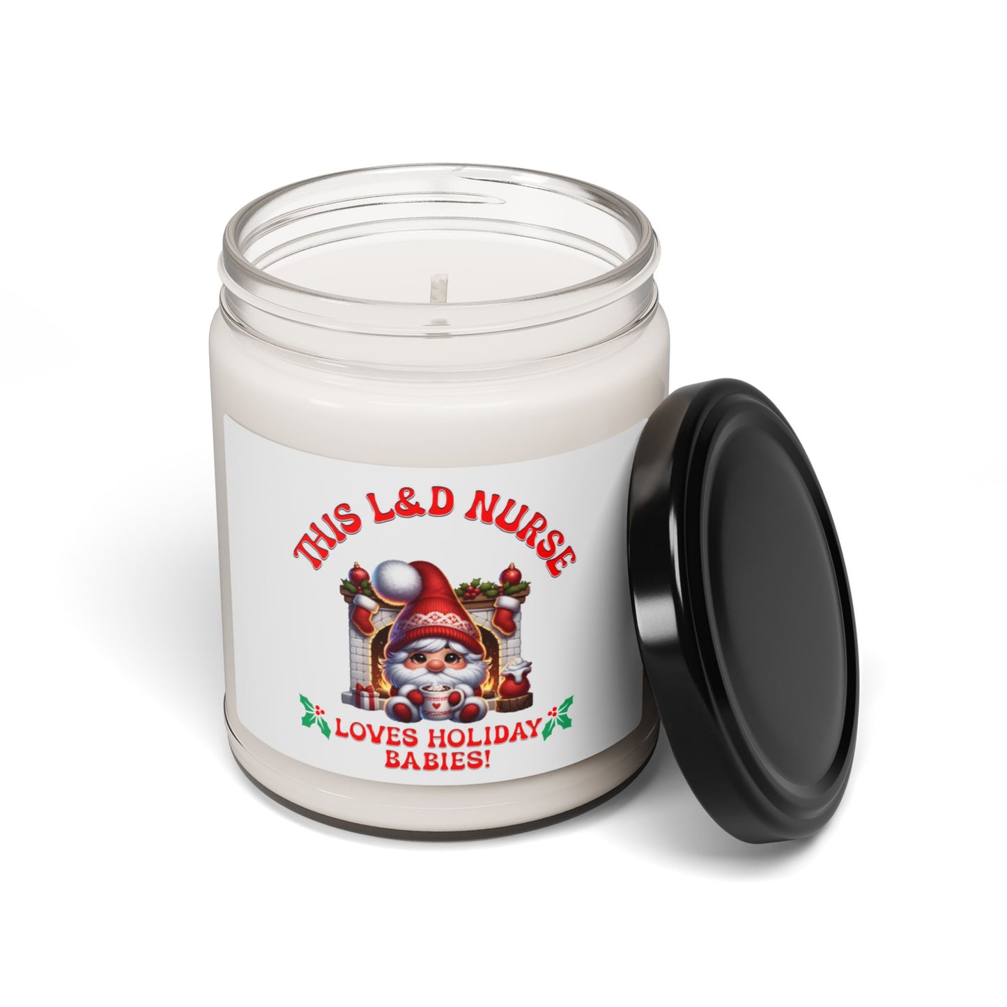 L&D Nurse Loves Holiday Babies /  Soy Candle