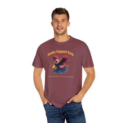 Doulas Support Birth - Phoenix / Comfort Colors T-shirt