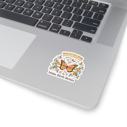 Midwives Make Birth Better Butterfly Midwife Sticker