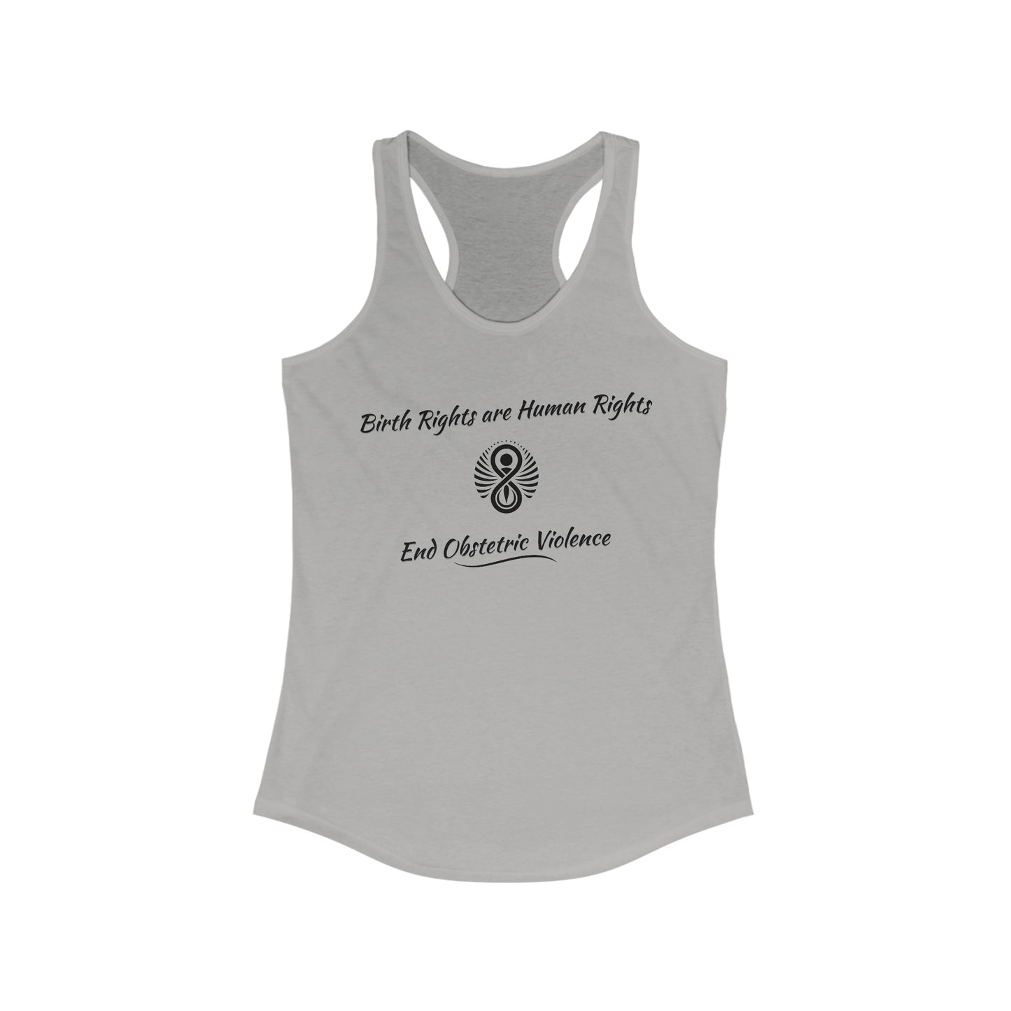 Birth Rights are Human Rights - End Obstetric Violence / Women's Racerback Tank