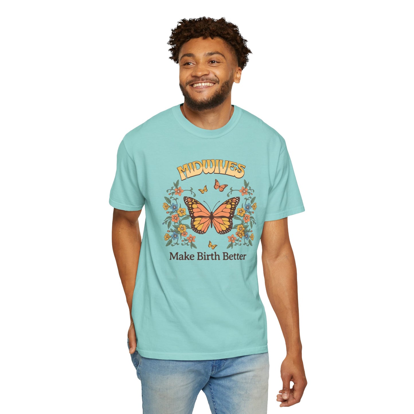Midwives Make Birth Better Butterfly T-shirt