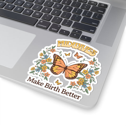Midwives Make Birth Better Butterfly Midwife Sticker
