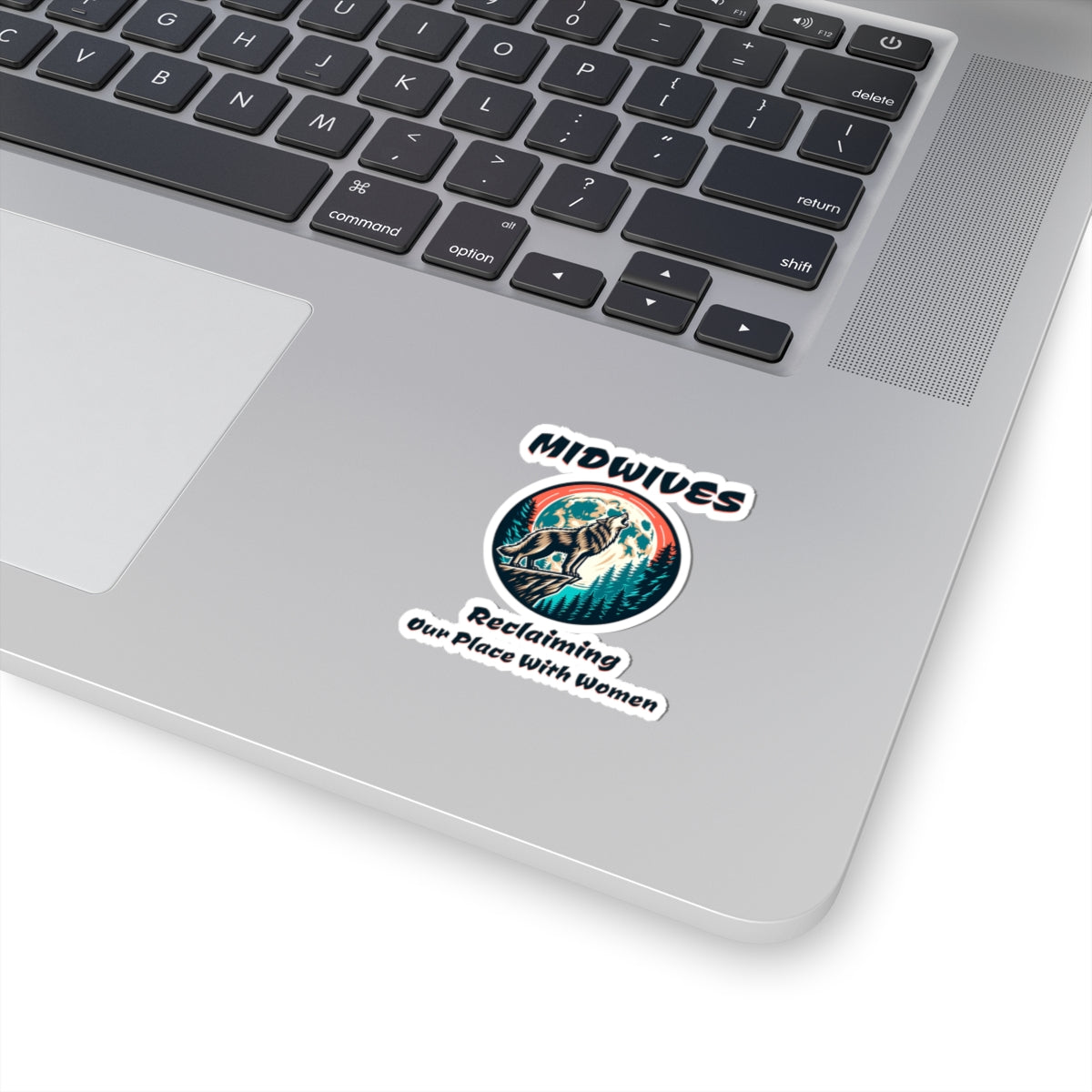 Midwives Reclaiming Our Place With Women Wolf Midwife Sticker