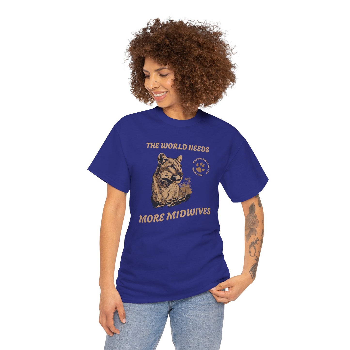 World Needs More Midwives Cougar Midwife T-shirt