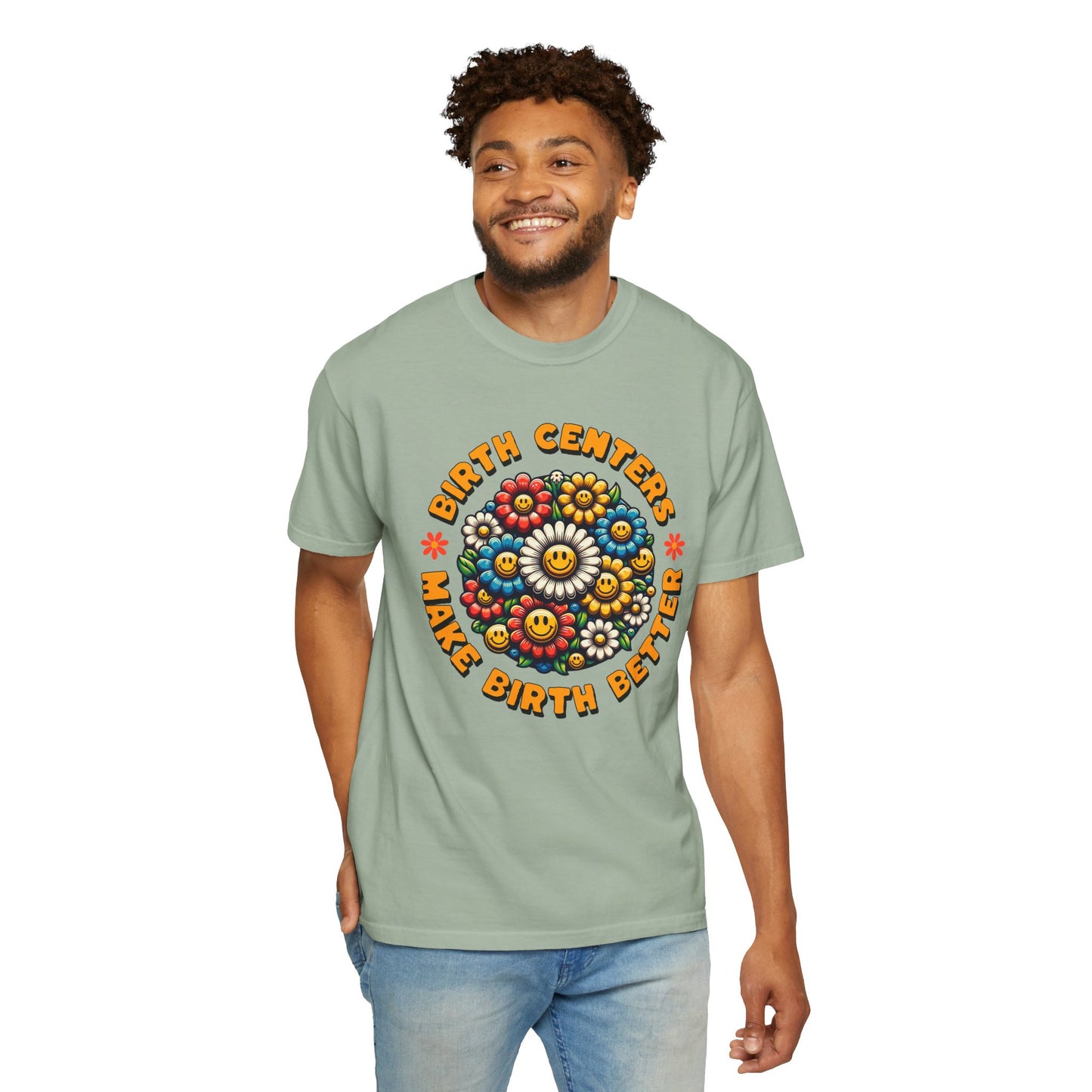 Birth Centers Make Birth Better Blooming Birth Centers T-shirt