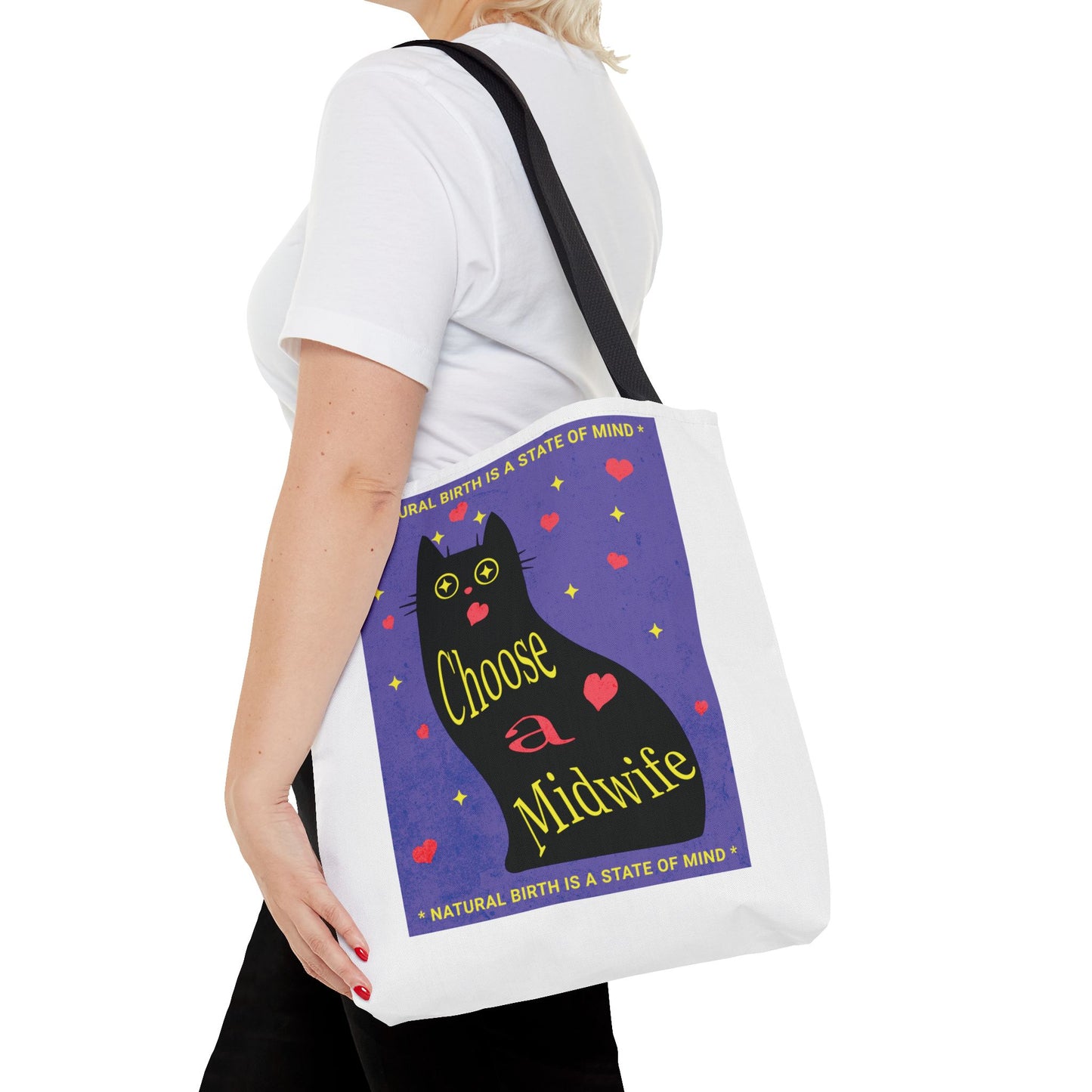 Natural Birth State of Mind - Choose a Midwife / Tote Bag