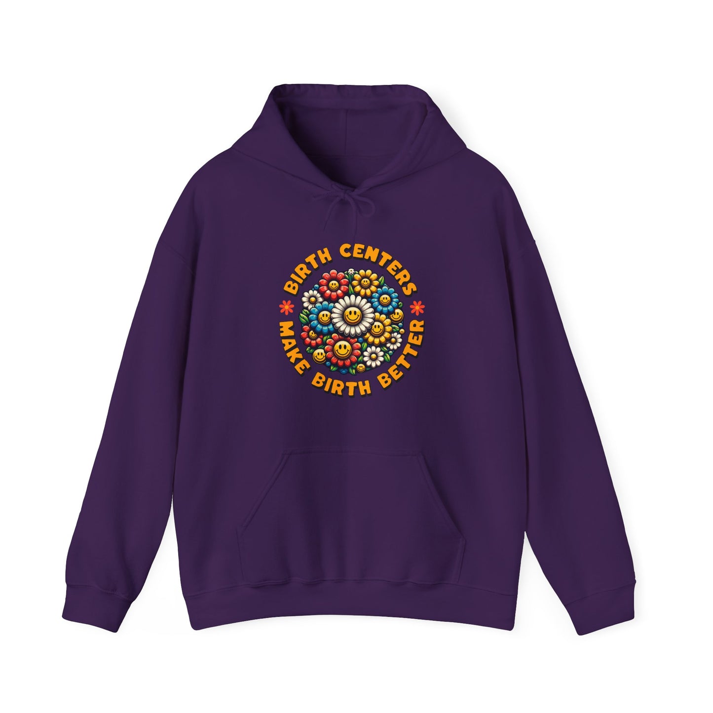 Birth Centers Make Birth Better - Bloom Hoodie Sweatshirt