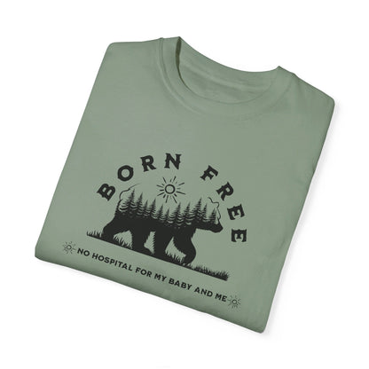 Born Free - Mama Bear / Comfort Colors T-shirt