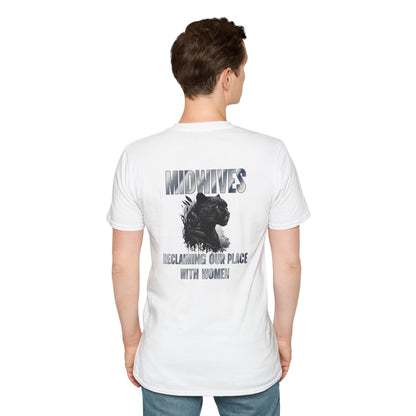 Reclaiming Our Place With Women Panther Midwife T-Shirt