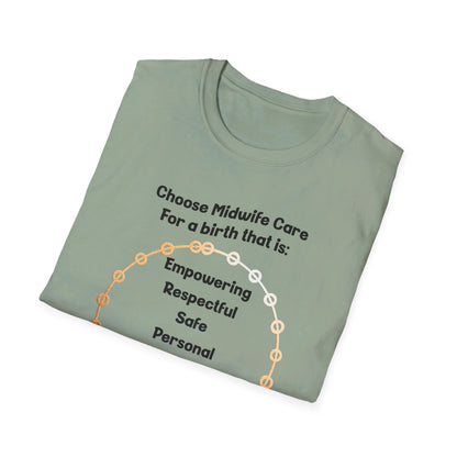 Choose Midwife Care / Softstyle T-Shirt