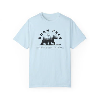 Born Free - Mama Bear / Comfort Colors T-shirt