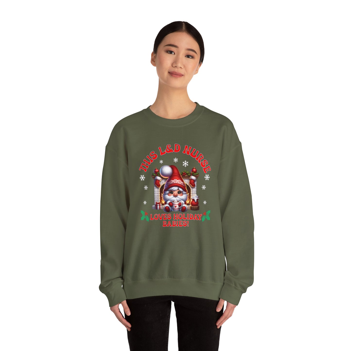 L&D Nurse Loves Holiday Babies Sweatshirt