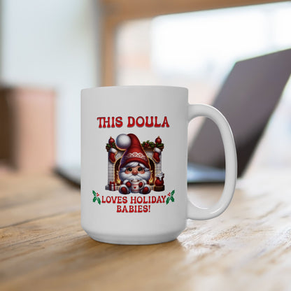 Doula Loves Holiday Babies Mug