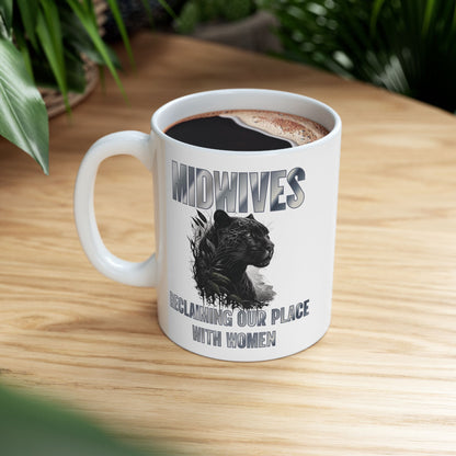 Reclaiming Our Place With Women Panther Midwife Mug