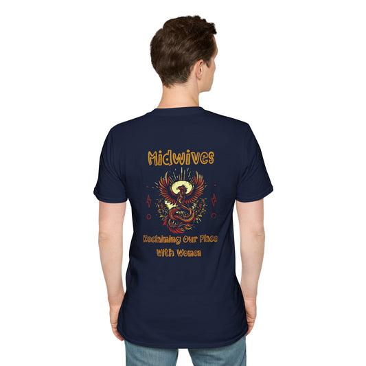 Reclaiming Our Place With Women Phoenix Midwife T-shirt