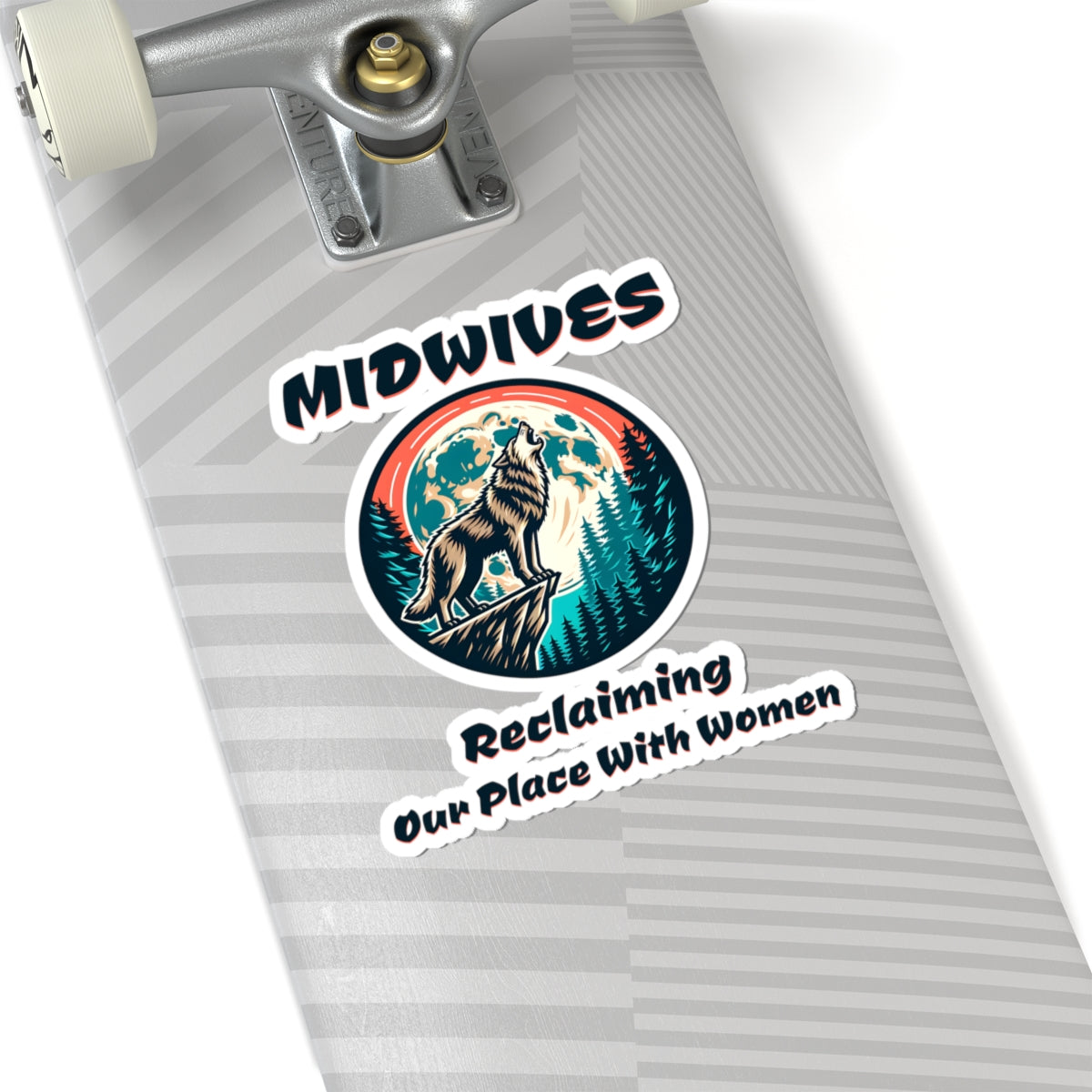 Midwives Reclaiming Our Place With Women Wolf Midwife Sticker