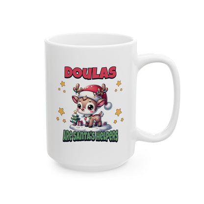 Doulas Are Santa's Helpers Mug