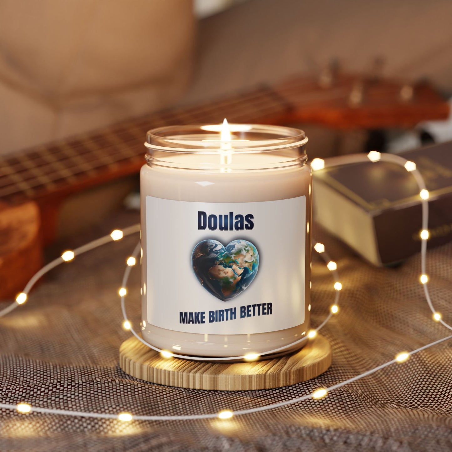 Doulas Make Birth Better - World / Soy Candle