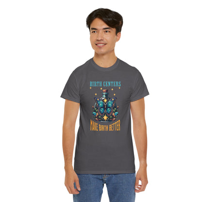 Birth Centers Make Birth Better Butterfly T-shirt