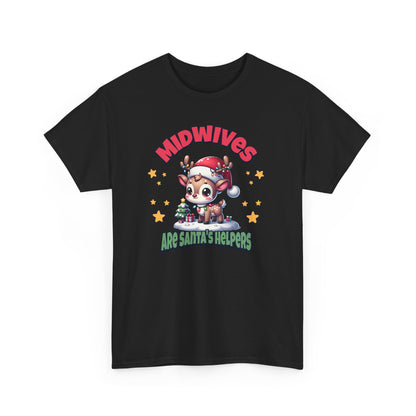 Midwives are Santa's Helpers T-shirt