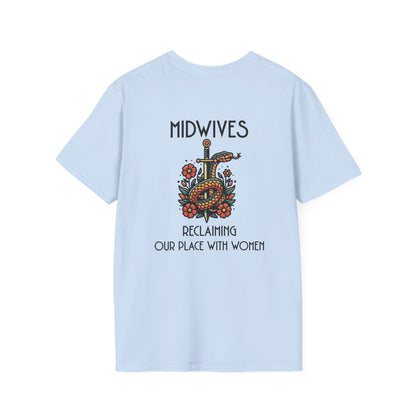 Reclaiming Our Place With Women Healing Snake Midwife T-Shirt