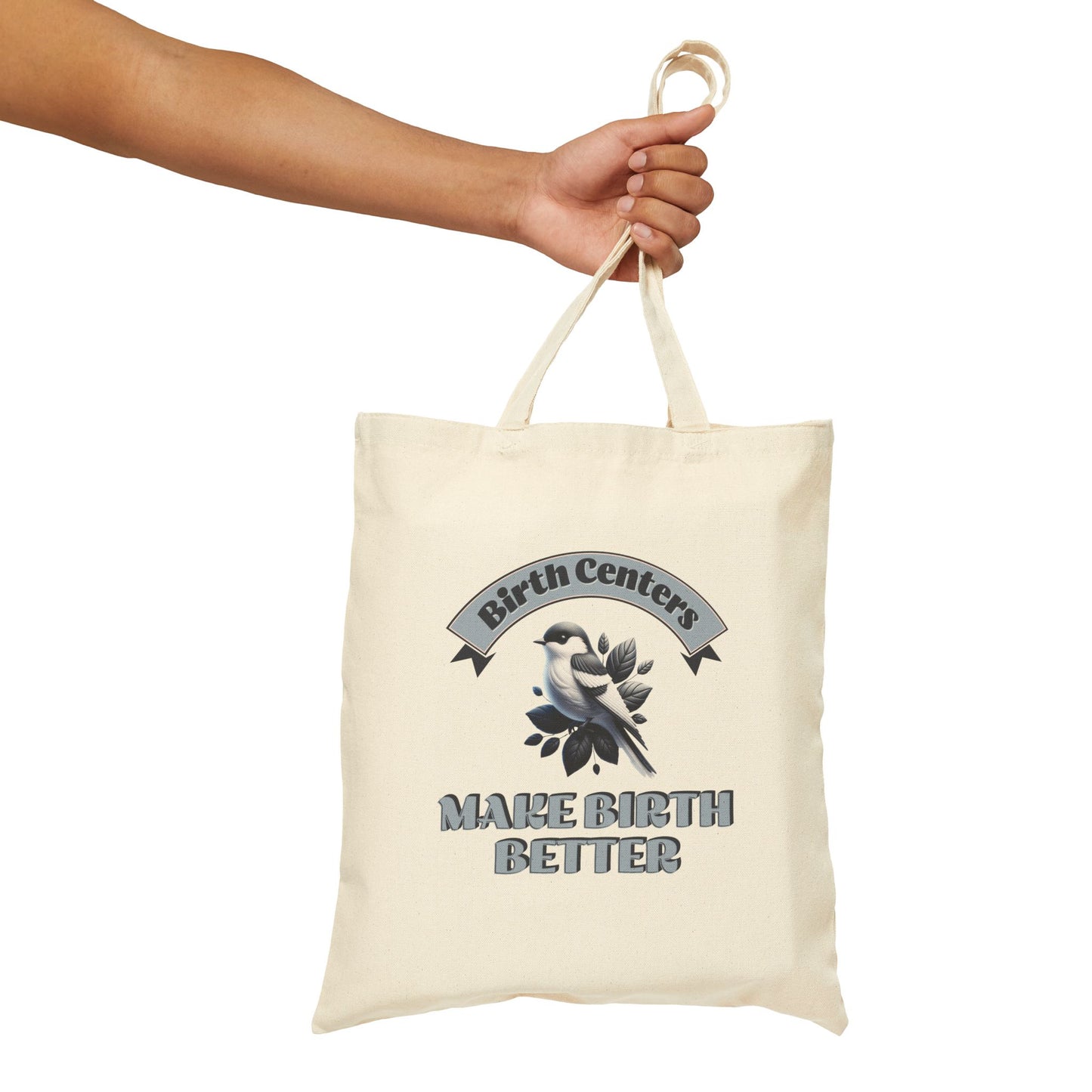 Birth Centers Make Birth Better - Banner Tote Bag