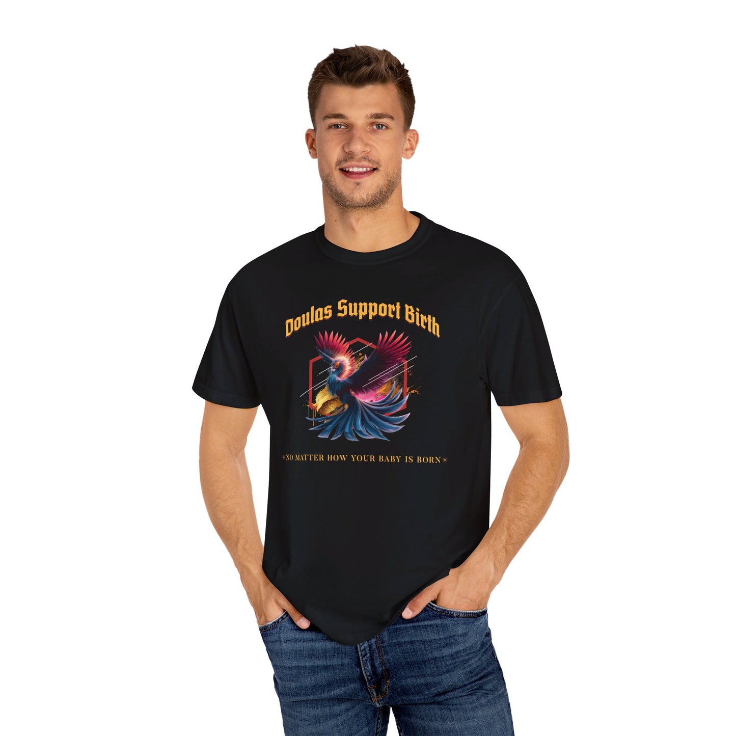 Doulas Support Birth - Phoenix / Comfort Colors T-shirt