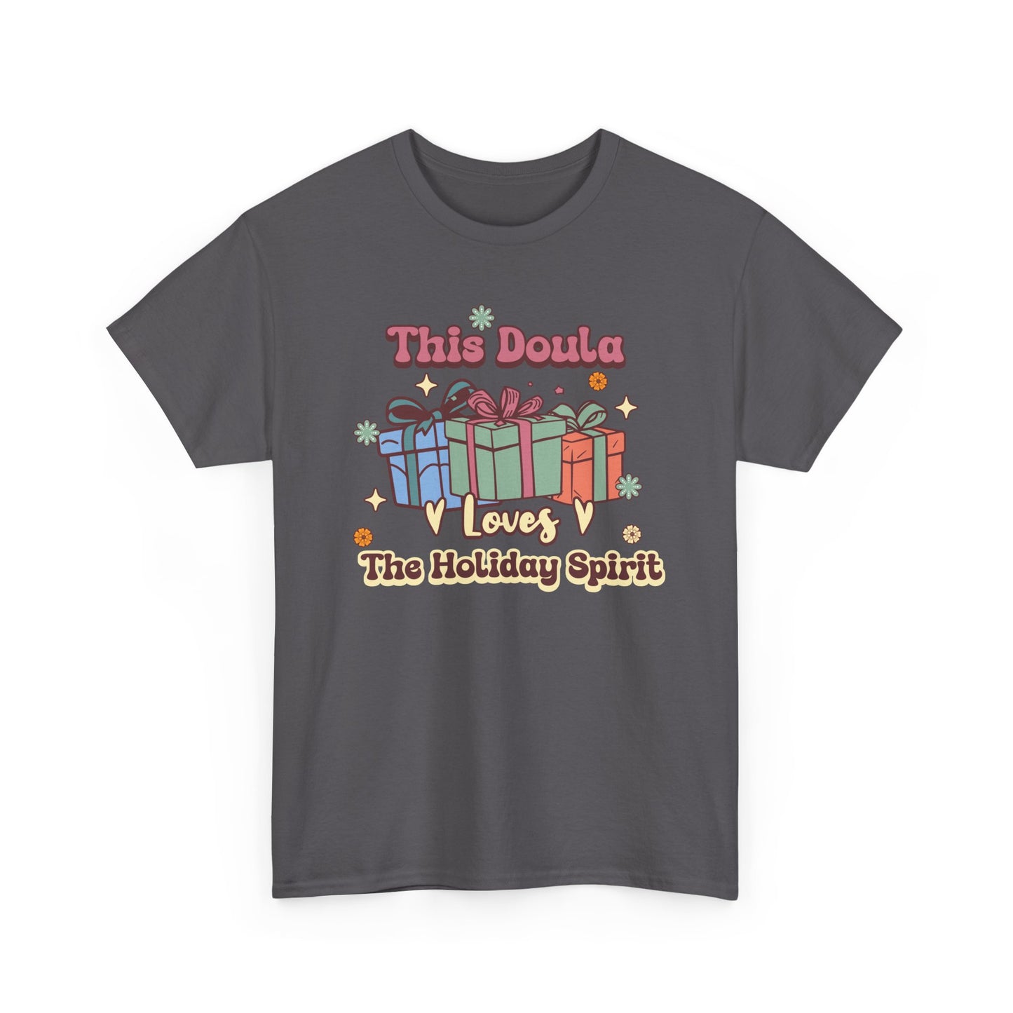 Doula Loves Holiday Spirit Groovy Gifts T-shirt