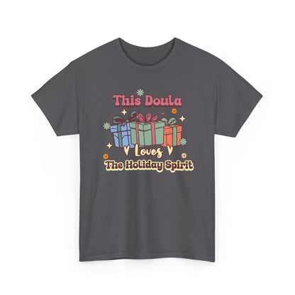 Doula Loves Holiday Spirit Groovy Gifts T-shirt