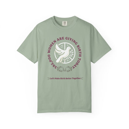 Birth In The World Dove Birth T-shirt