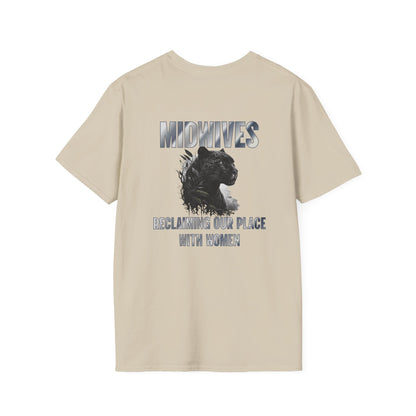 Reclaiming Our Place With Women Panther Midwife T-Shirt