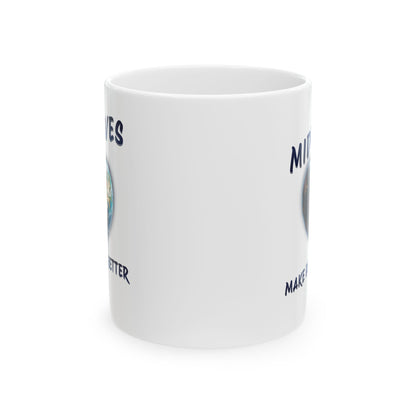 Midwives Make Birth Better - World / Ceramic Mug