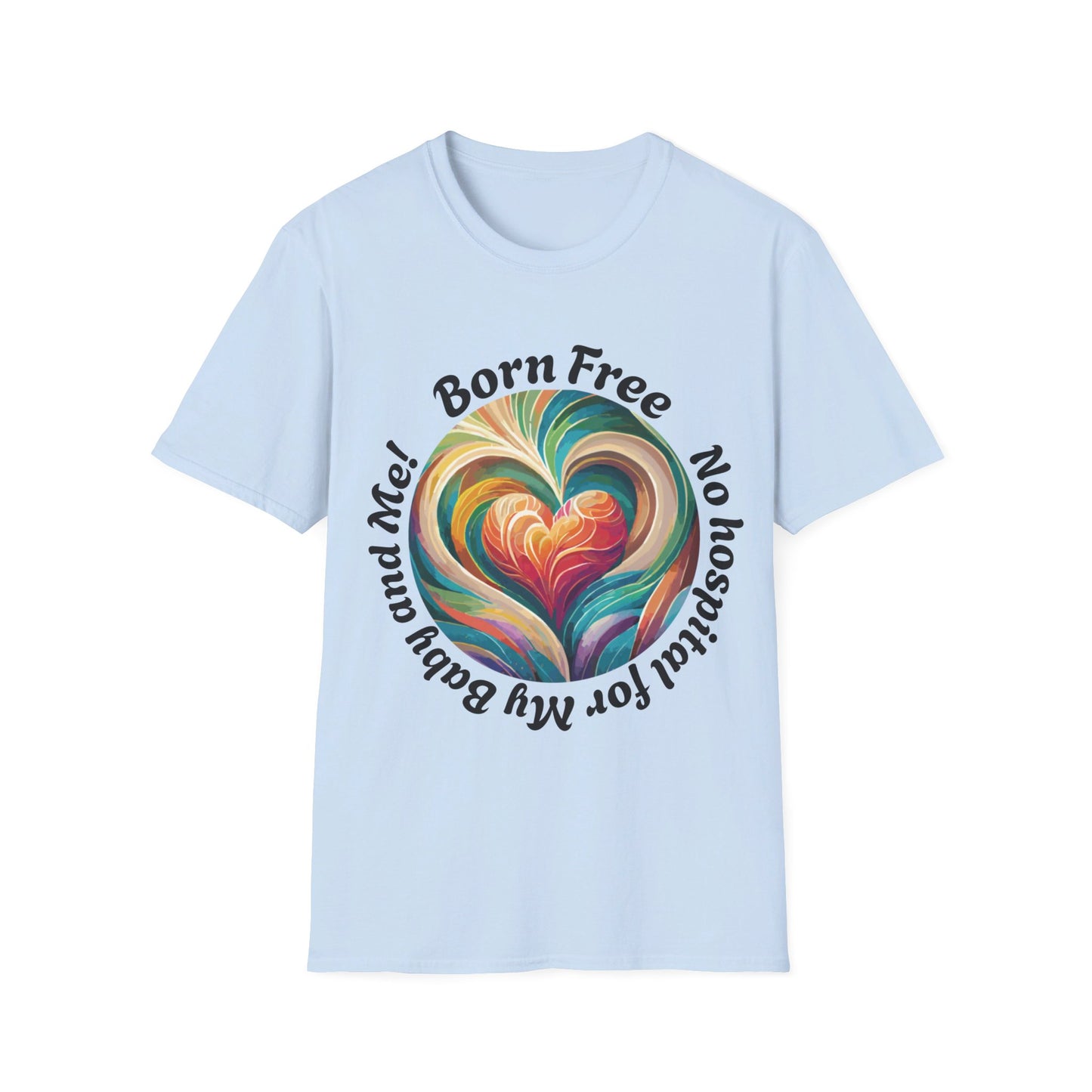 Born Free - Infinity Hearts Softstyle T-Shirt