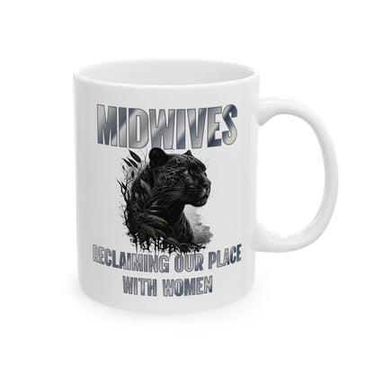 Reclaiming Our Place With Women Panther Midwife Mug