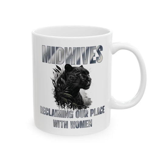 Reclaiming Our Place With Women Panther Midwife Mug