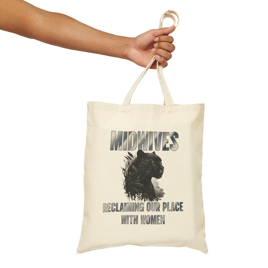 Midwife Tote Bag Reclaiming Our Place With Women Panther