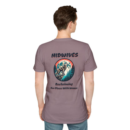 Reclaiming Our Place With Women Wolf Midwife T-Shirt
