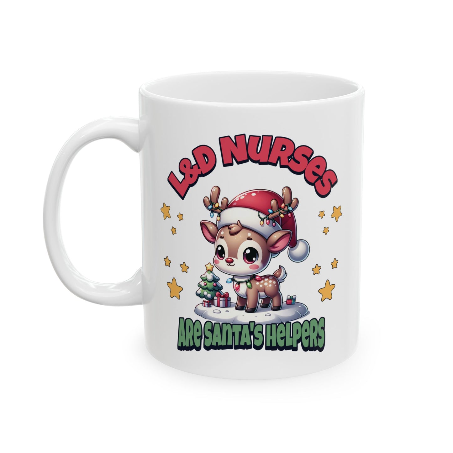 L&D Nurses Are Santa's Helpers Mug