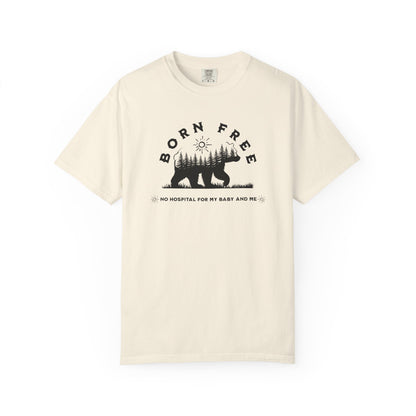 Born Free Mama Bear Birth T-shirt