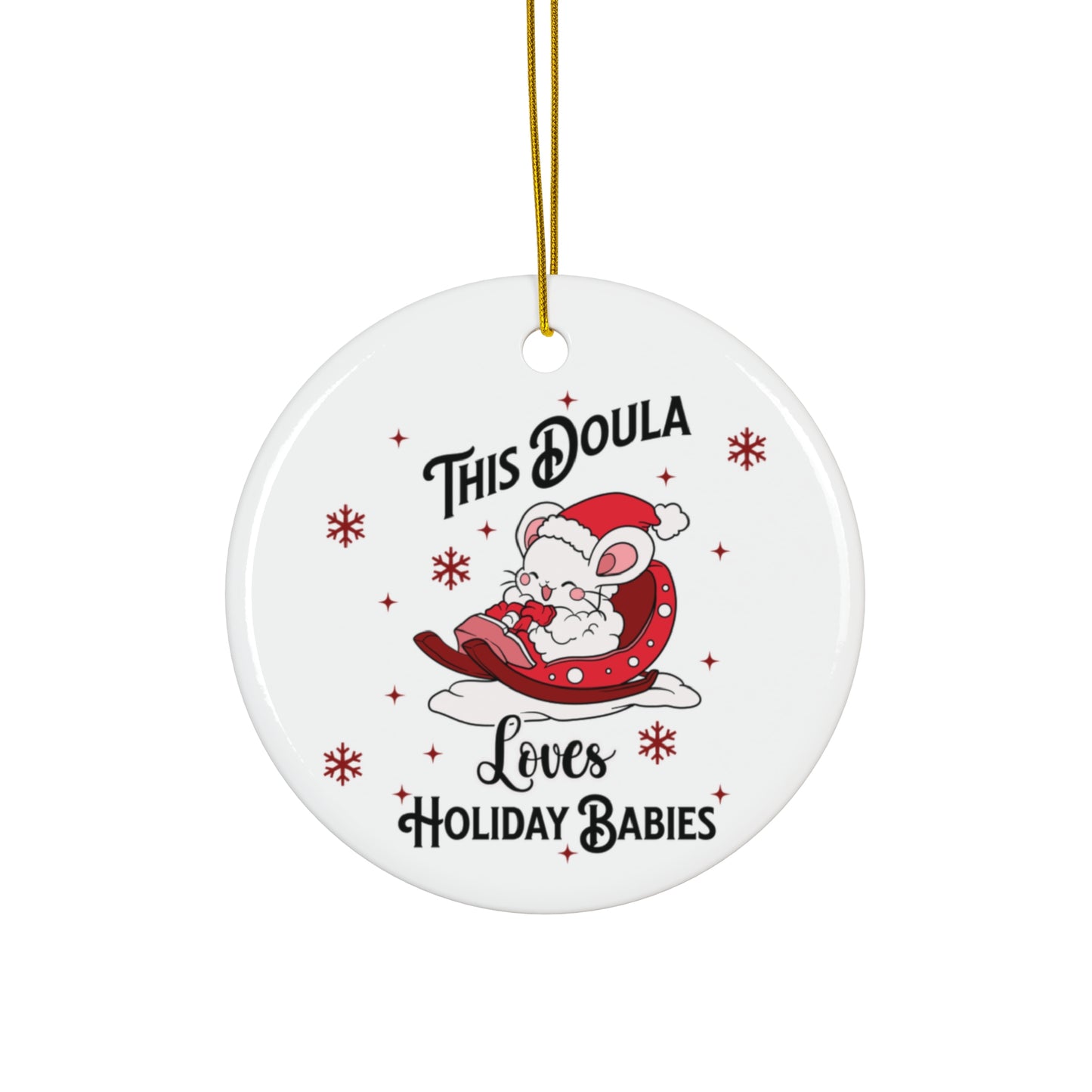 Doula Loves Holiday Babies Sleigh Ornament