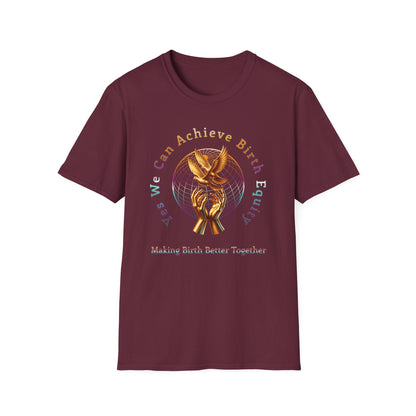 Yes We Can Achieve Birth Equity Golden Doves T-Shirt