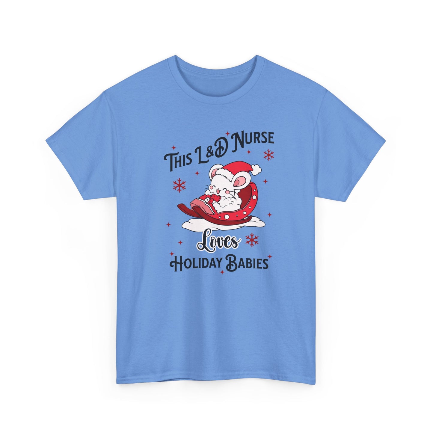 L&D Nurse Loves Holiday Babies Sleigh T-shirt