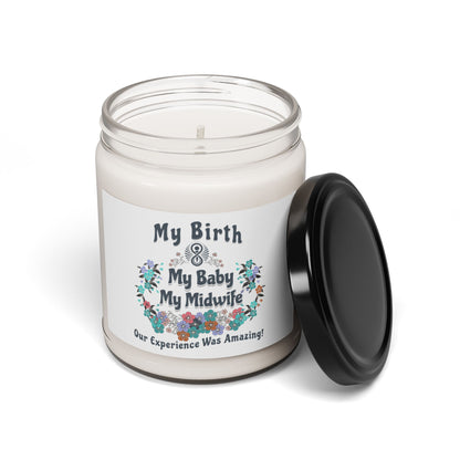 My Birth. My Baby. My Midwife / Soy Candle