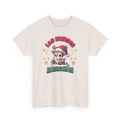 L&D Nurses are Santa's Helpers T-shirt