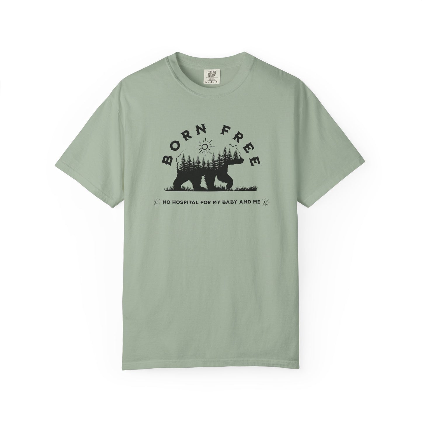 Born Free Mama Bear Birth T-shirt